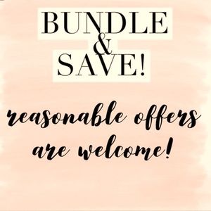 Reasonable offers and bundle bundle bundle 😊